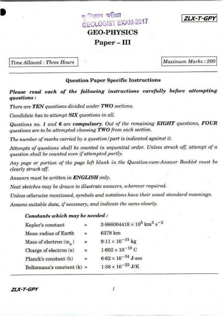 Geologist Examination 2017 Geo-Physics question paper page 1 instructions scan PDF download. UPSC Geologist Exam 2017 Paper III.