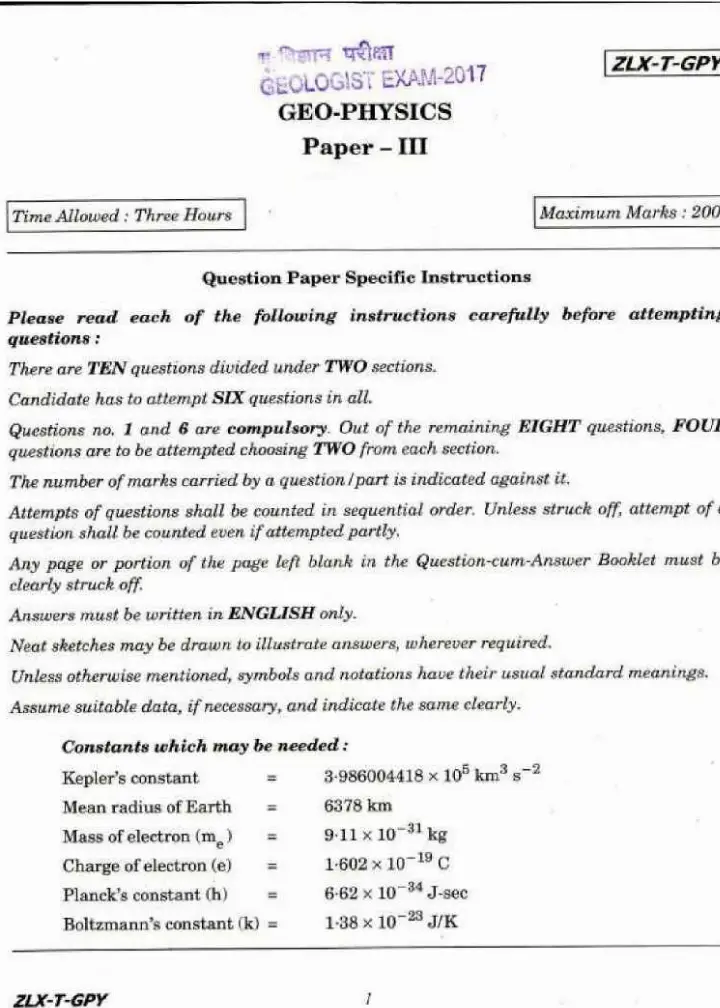Geologist Examination 2017 Geo-Physics question paper page 1 instructions scan PDF download. UPSC Geologist Exam 2017 Paper III.