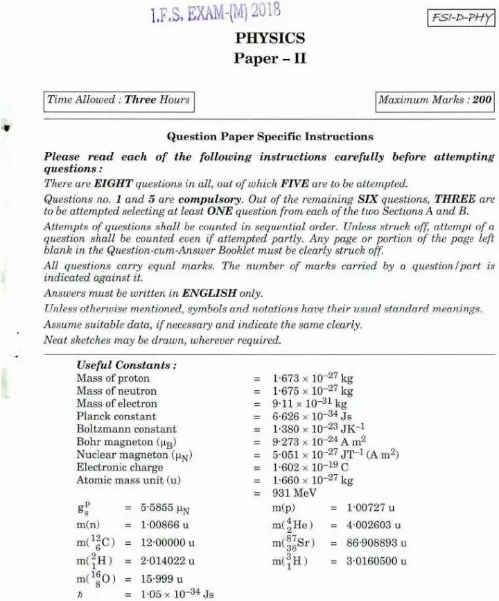 IFS 2018 Physics Paper II question paper page 1 instructions scan PDF download. UPSC Indian Forest Service Main Examination 2018 Physics Paper II exam header and instructions.