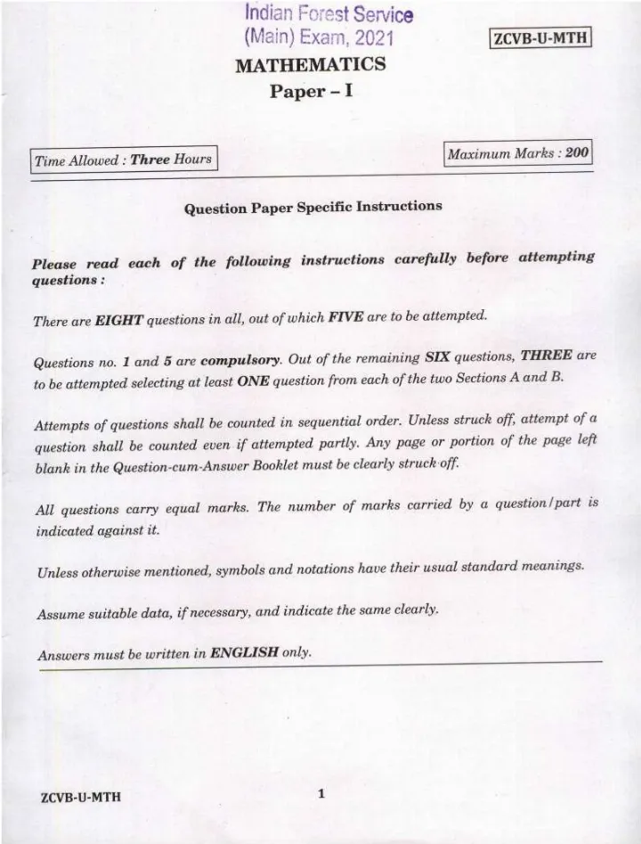 Indian Forest Service (Main) Examination 2021 Mathematics Paper I question paper page 1 scan PDF download, showing exam name, paper code ZCVB-U-MTH, maximum marks 200, time allowed three hours, and specific instructions.