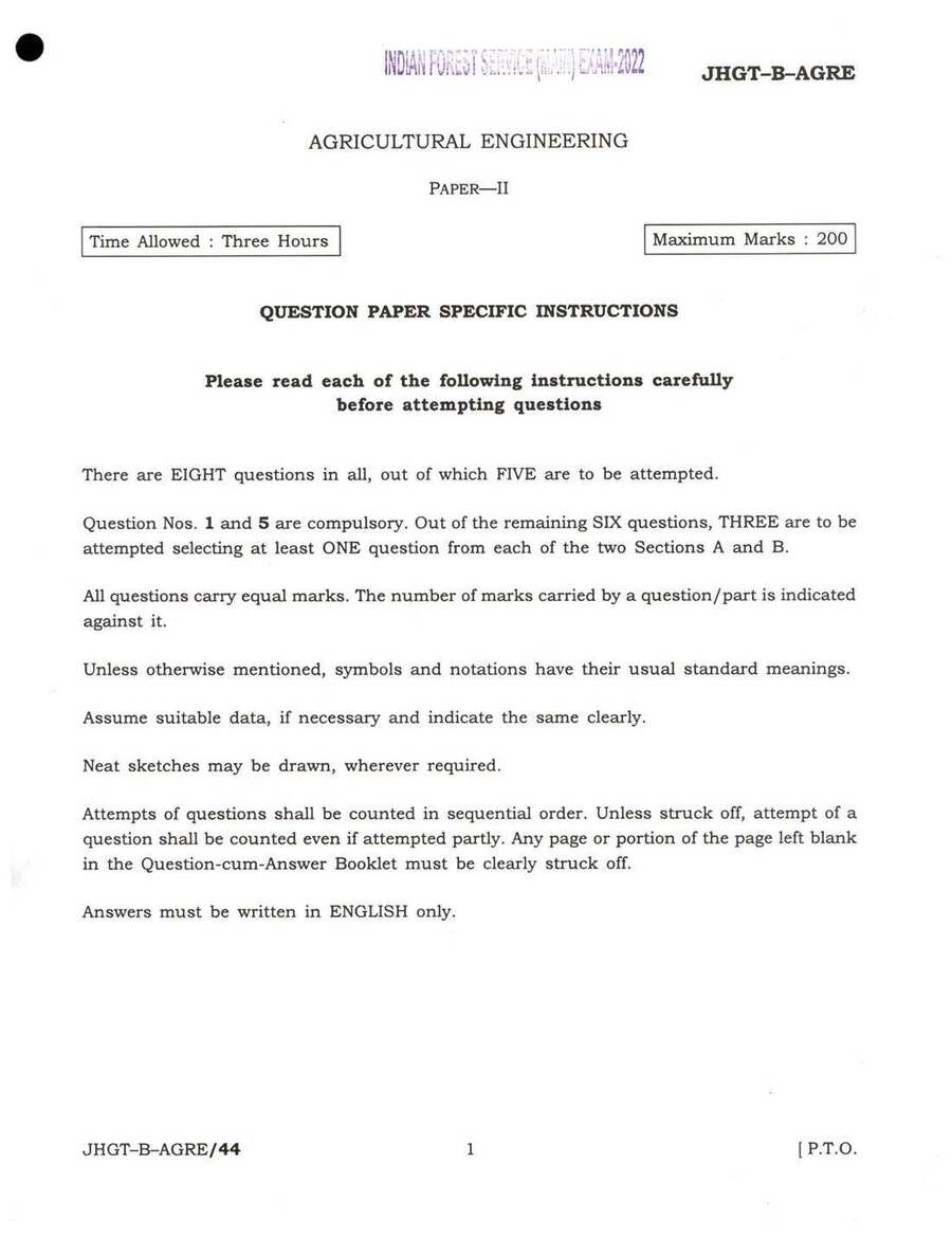 Indian Forest Service Main Examination 2022 Agricultural Engineering Paper II page 1 instructions scan PDF download