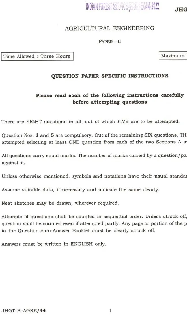 Indian Forest Service Main Examination 2022 Agricultural Engineering Paper II page 1 instructions scan PDF download