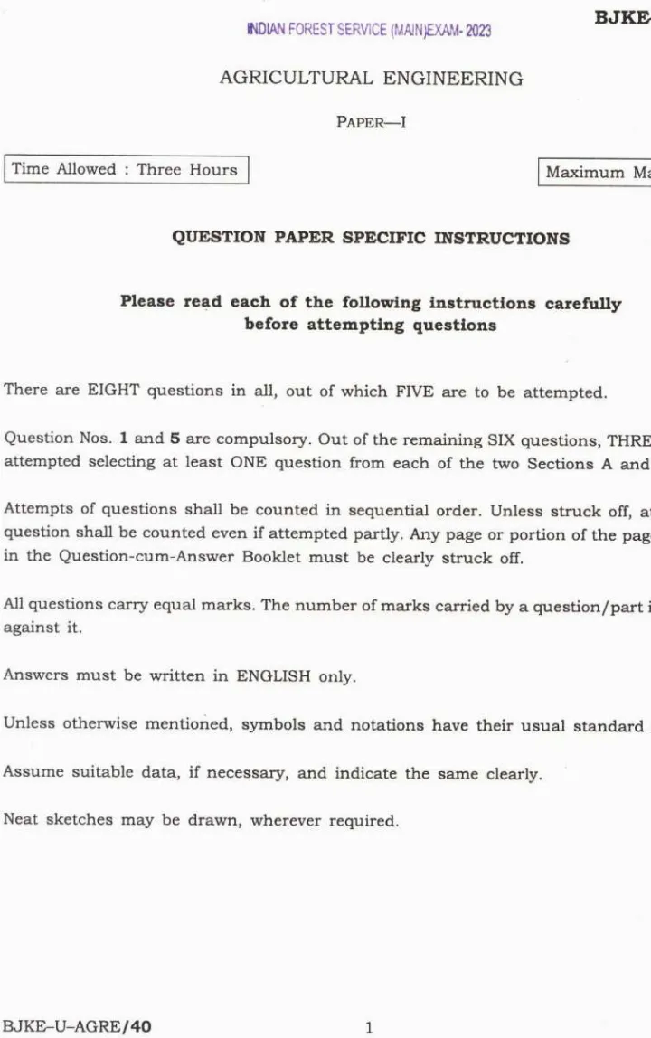 Indian Forest Service (Main) Examination 2023 Agricultural Engineering Paper I page 1 instructions scan PDF download UPSC