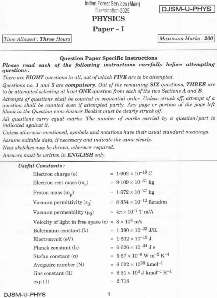 Indian Forest Service Main 2025 Physics Paper I question paper page 1 scan showing exam instructions, compulsory questions, and useful physical constants. UPSC IFS exam PDF.